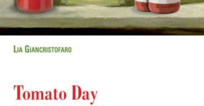 Tomato Day di Lia Giancristofaro, Ed. FrancoAngeli