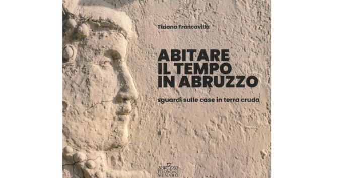 presentazione del libro "Abitare il tempo in Abruzzo"
